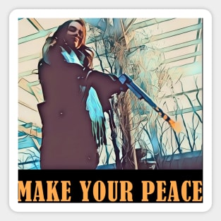 Wynonna Earp Make Your Peace Magnet